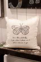 Love Is Like A Butterfly Pillow